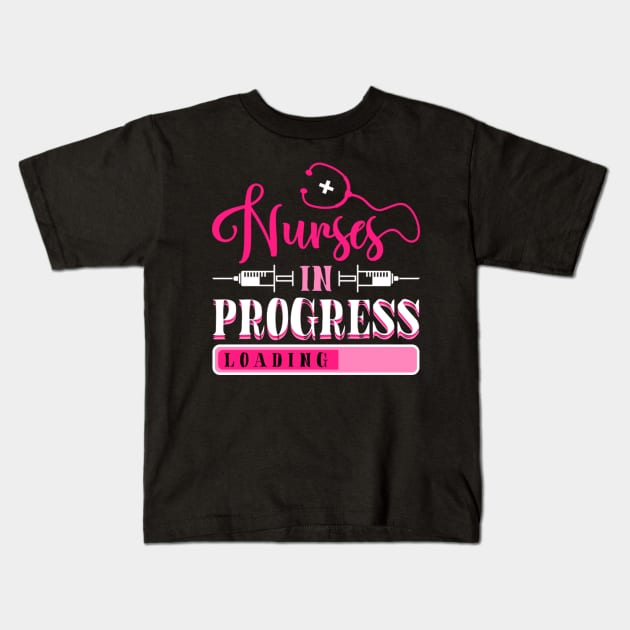 Nurse In Progress Nursing School Student Future Nurse Life Kids T-Shirt by levitskydelicia